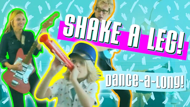 Shake a Leg!