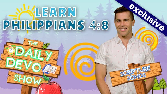 #307 - Learn Philippians 4:8