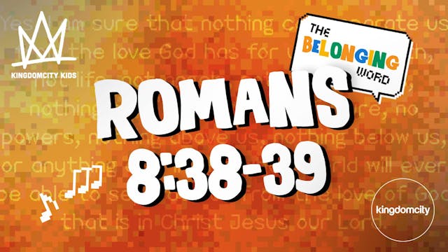 The Belonging Word (Romans 8:38-39)