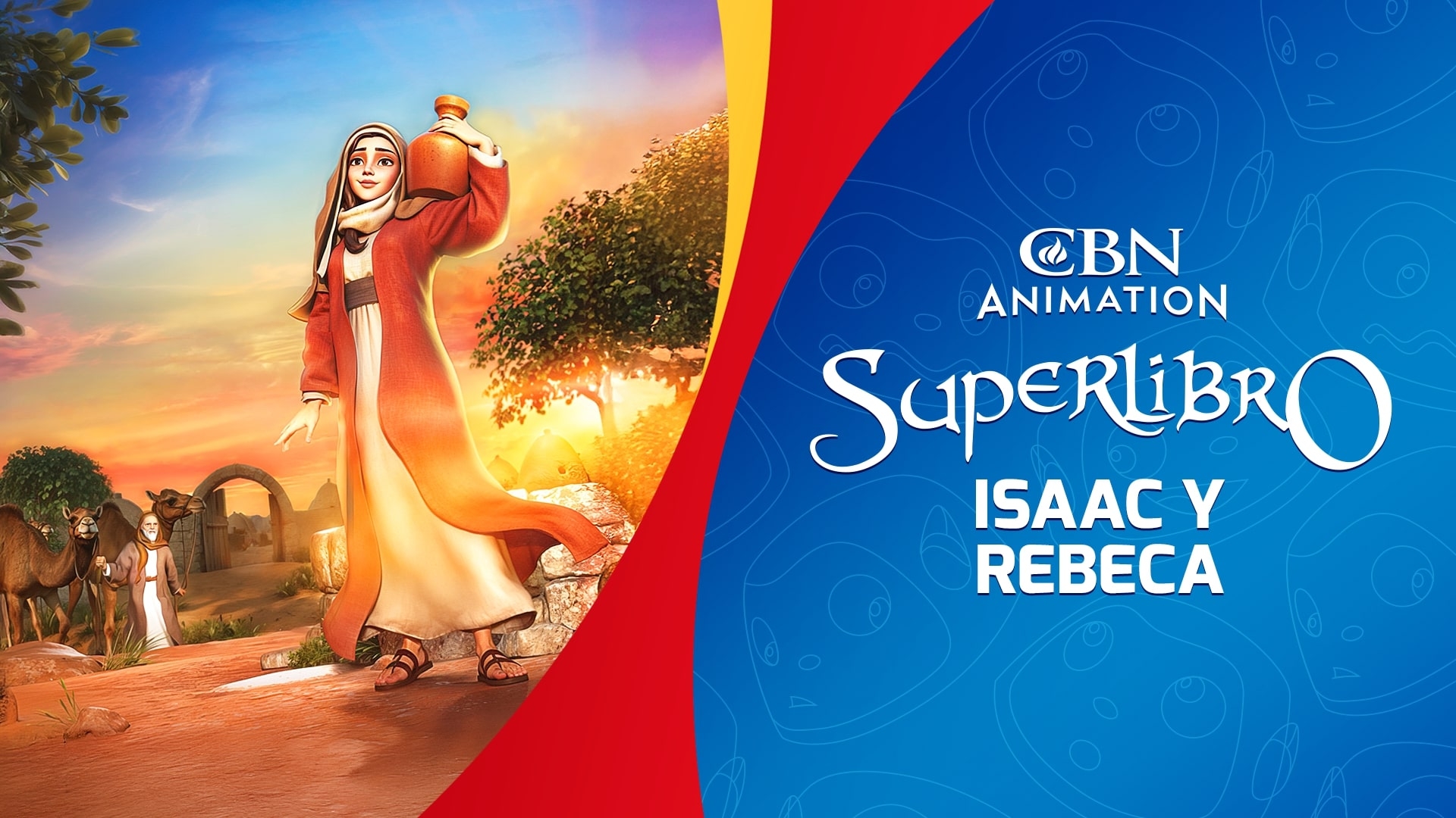 Isaac y Rebeca: Un amor nace