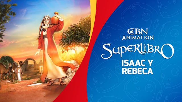 Isaac y Rebeca: Un amor nace
