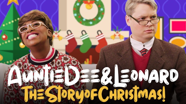 An Auntie Dee & Leo-nard Christmas Story