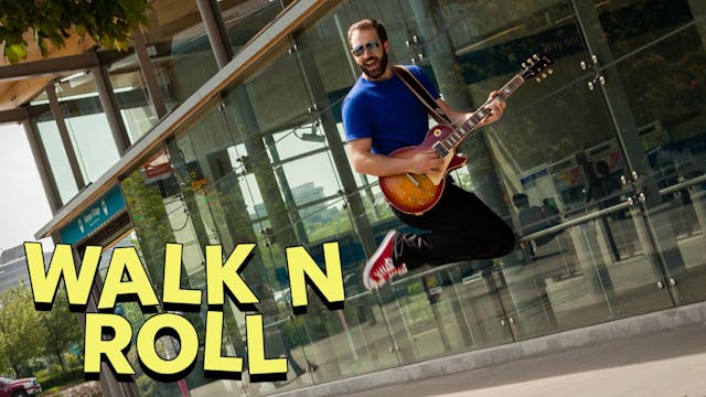 Walk 'N' Roll