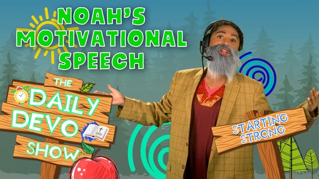 #247 - Noah’s Motivational Speech