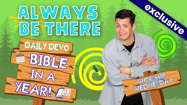 #434 - Always Be There