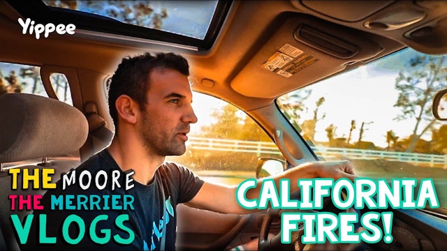 California Fires - Family Vlog