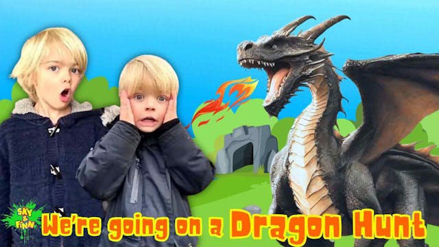 We Are Going on a Dragon Hunt