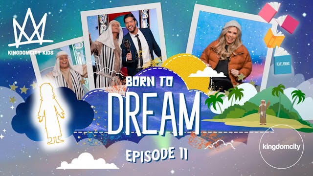 BORN TO DREAM | Episode 11 | Propheti...