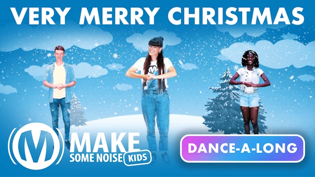Dance-A-Long | 04 | Very Merry Christmas