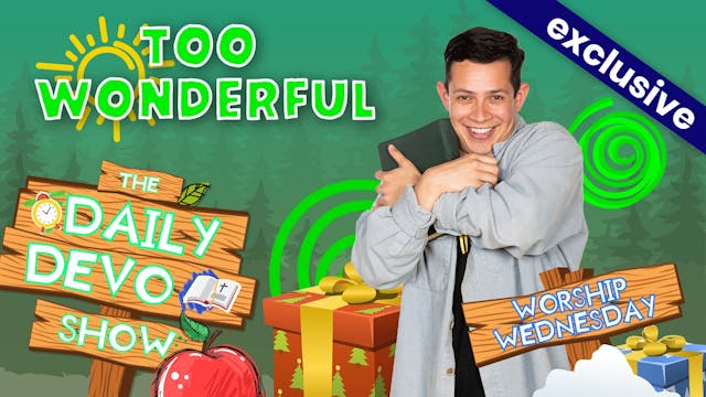 #404 - Too Wonderful