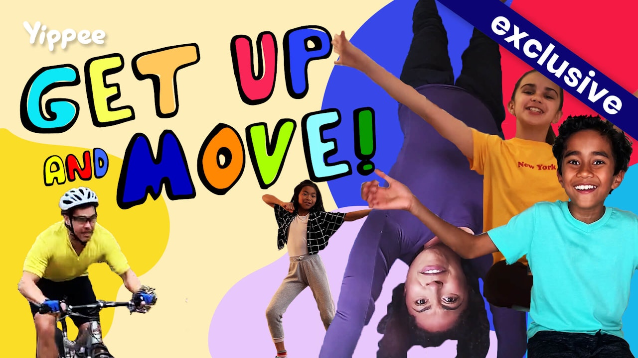 Get Up & Move!