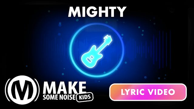 Lyrics Video | 05 | Mighty