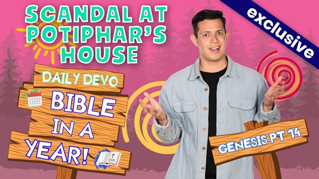 #438 - Scandal at Potiphar's House