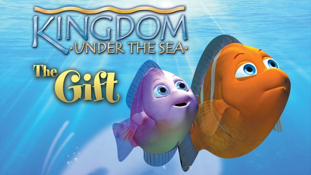 Kingdom Under The Sea-The Gift