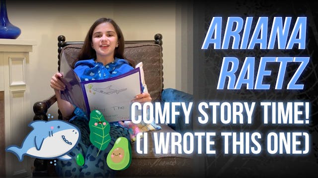 Comfy Story Time! (I wrote this one)