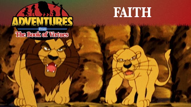 Faith - Daniel in the Lions' Den / Ha...