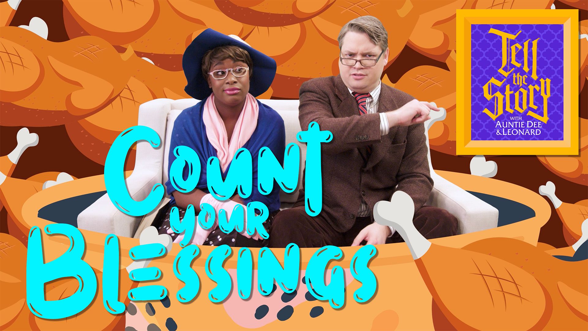 Hey Meisha | TTS With Auntie Dee And Leonard - Count Your Blessings