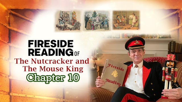 Fireside Reading of The Nutcracker an...
