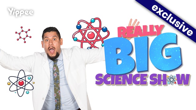 Really Big Science Show