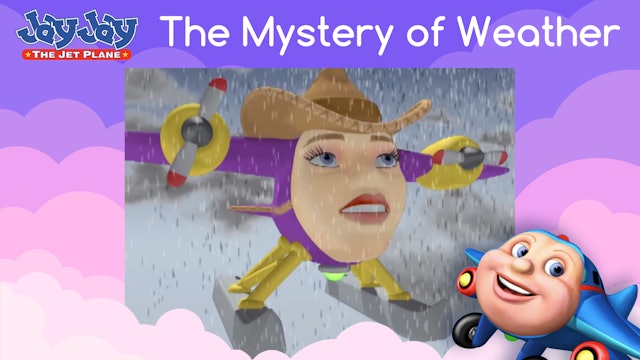 The Mystery of Weather