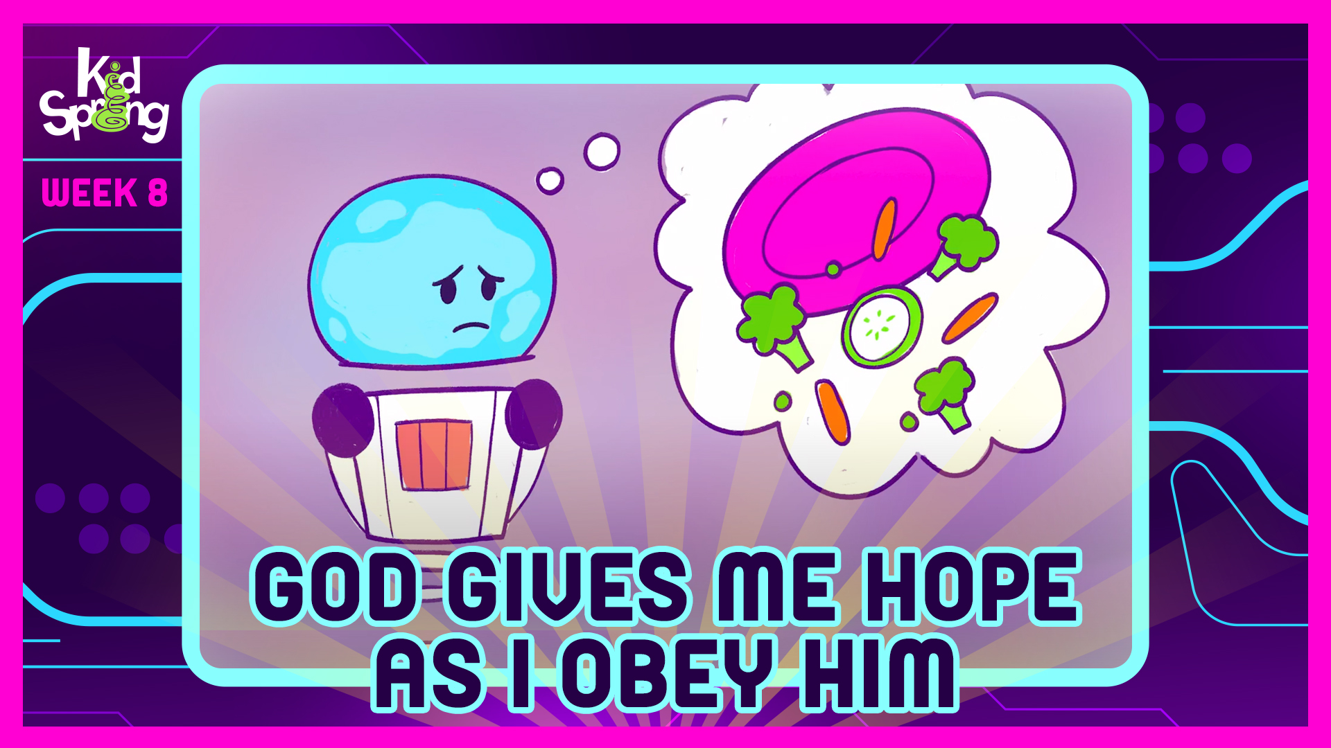 Week 8: God Gives Me Hope As I Obey Him