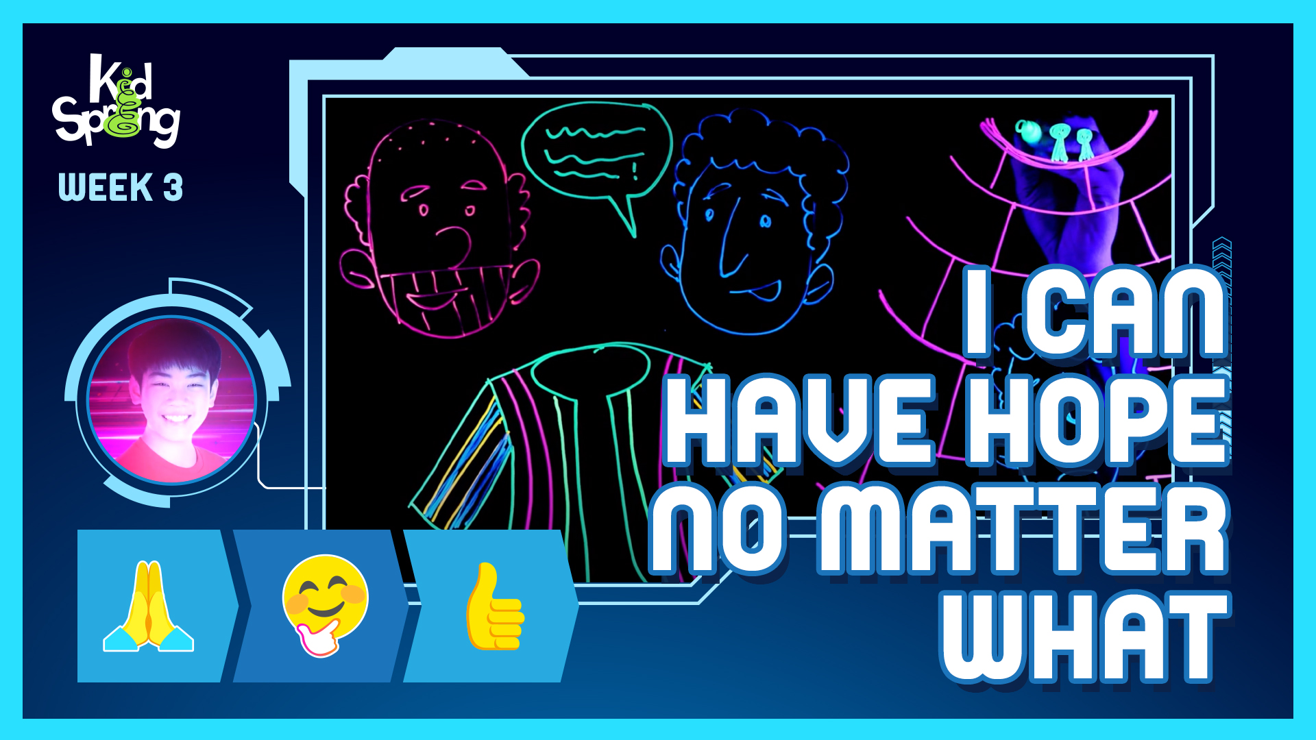 Week 3: I Can Have Hope No Matter What