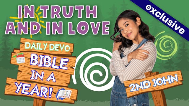 #590 - In Truth and In Love