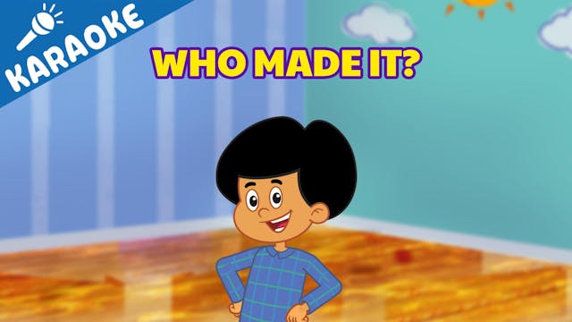 Who Made It?: KARAOKE