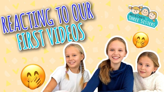 Reacting to Our First Art & Craft Videos  | Kids Crafts by Three Sisters
