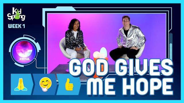 Week 1: God Gives Me Hope