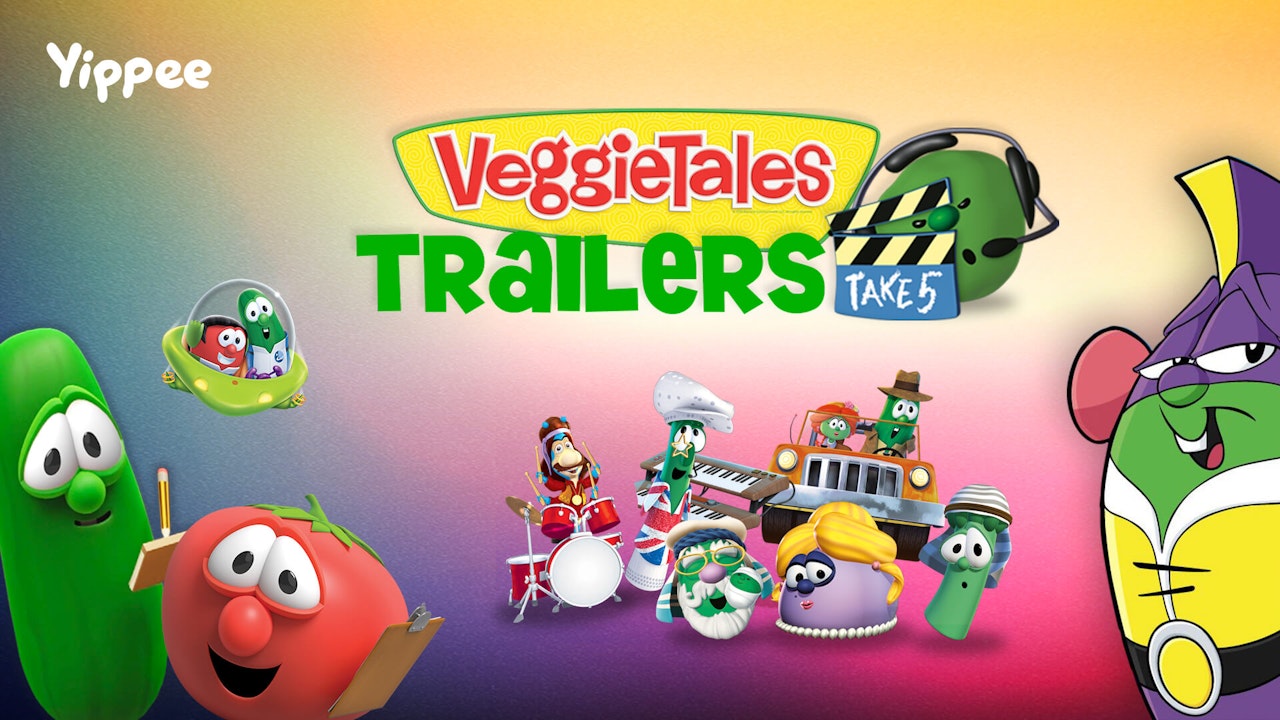 VeggieTales Trailers