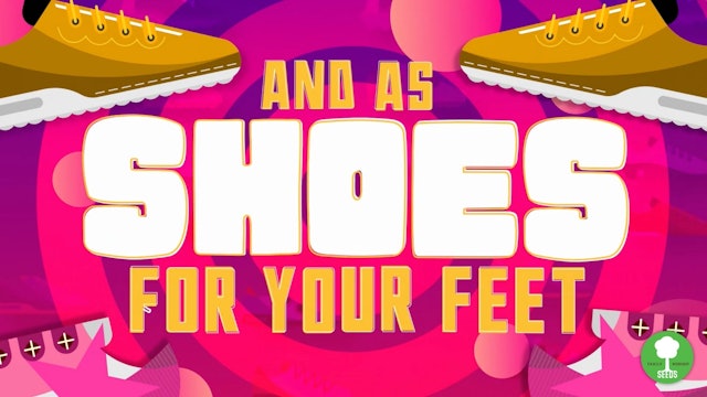 Shoes For Your Feet (Ephesians 6:14-15)