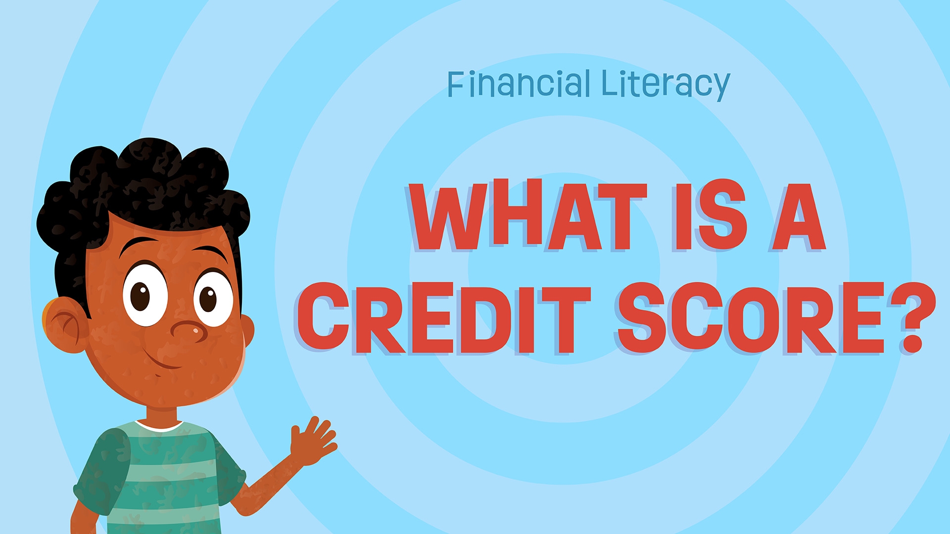 What is a Credit Score?