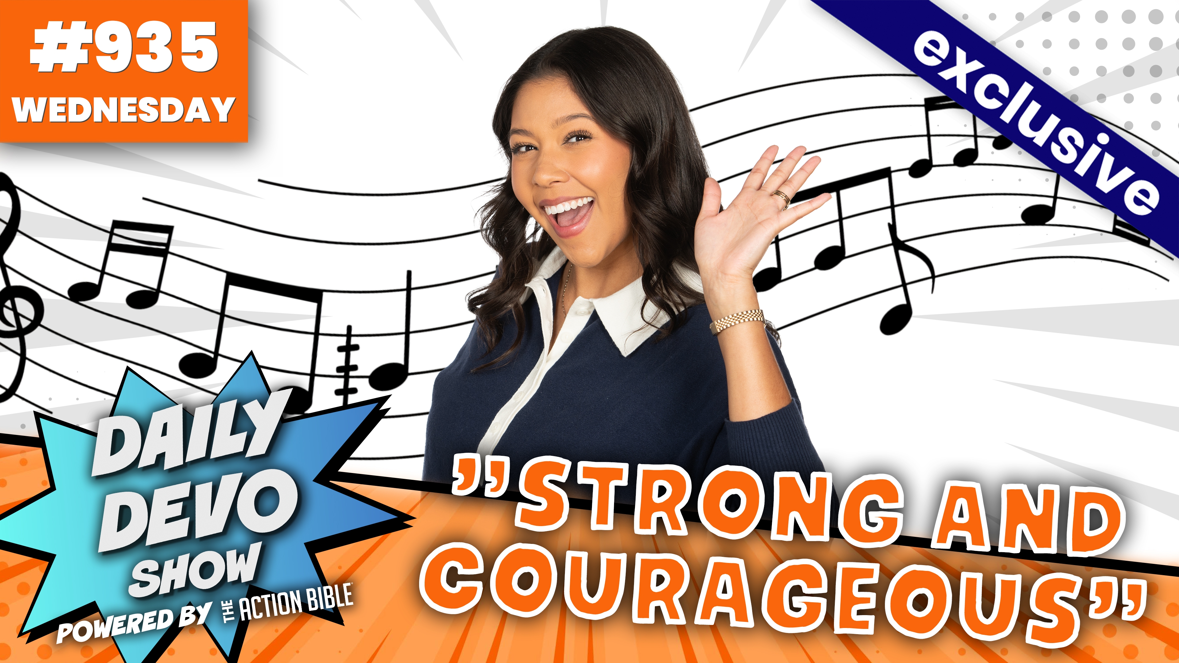 #935 - "Strong and Courageous"