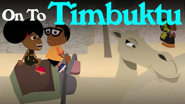 On To Timbuktu