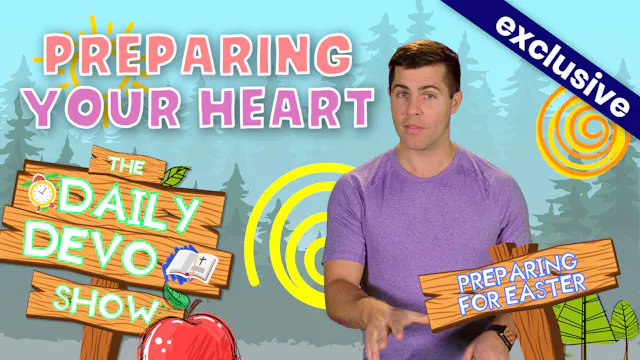 #291 - Preparing Your Heart
