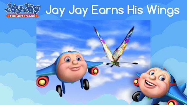 Jay Jay Earns His Wings