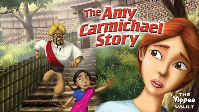 The Amy Carmichael Story