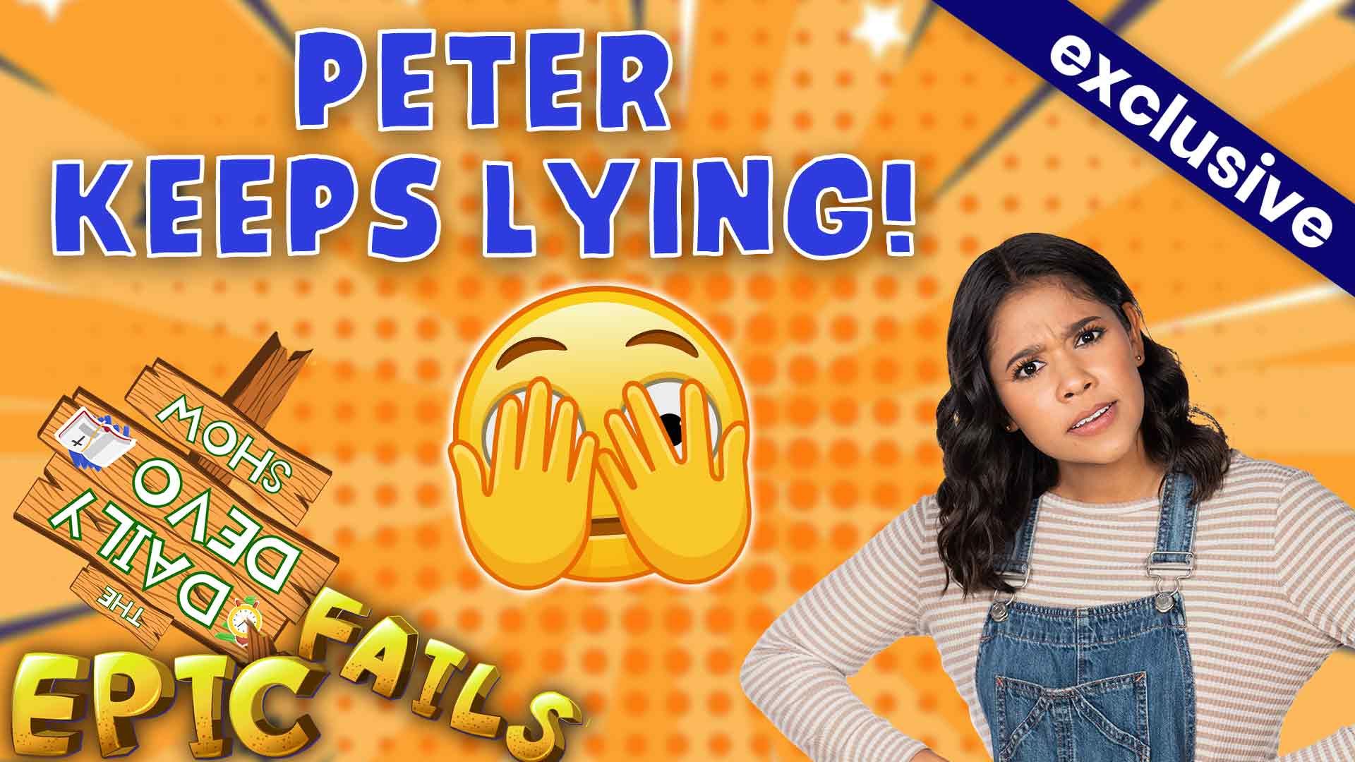 #806 - Peter Keeps Lying!