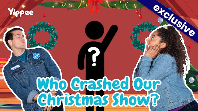 Who Crashed Our Christmas Show?