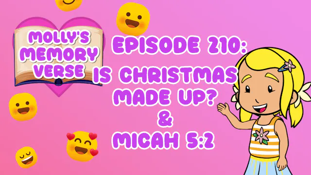 "Is Christmas Made Up?" & Micah 5:2