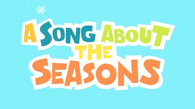 A Song About the Seasons