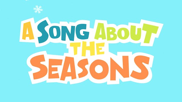 A Song About the Seasons