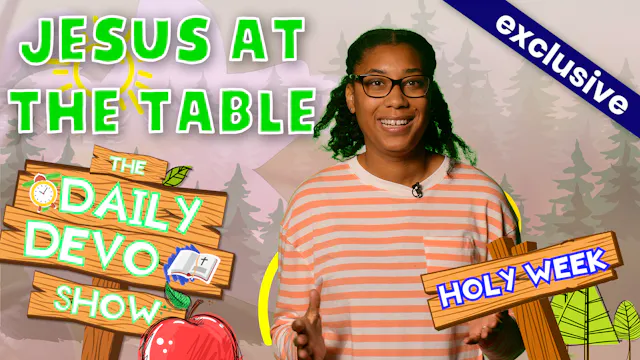 #123 - Jesus At The Table