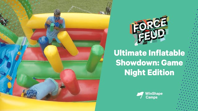 Force Feud | 13 | Ultimate Inflatable...