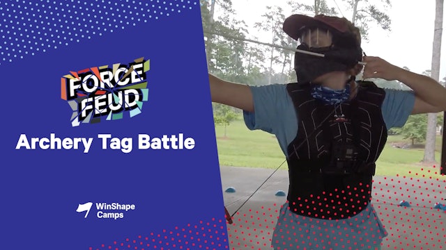Force Feud | 2 | Archery Tag Battle