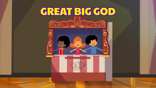 Great Big God