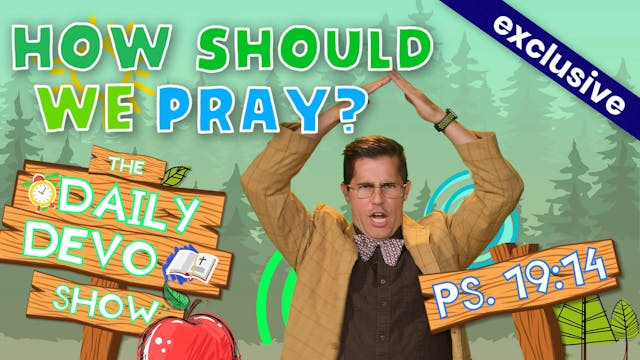 #15 Prayer - How Should We Pray?