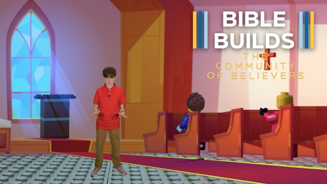 Bible Builds #66 The Community of Believers