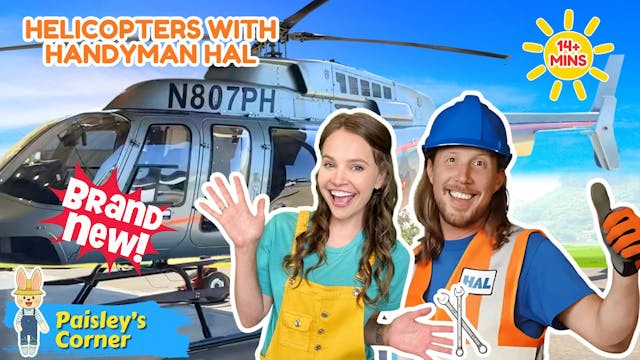 Helicopter Fun with Handyman Hal & Si...